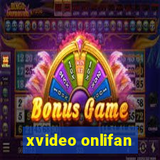 xvideo onlifan